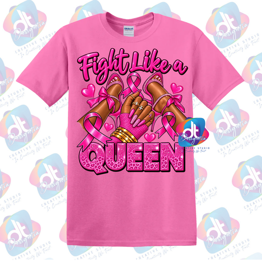 FIGHT LIKE A QUEEN  BREAST CANCER TEE