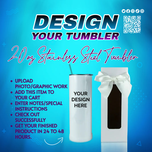 20oz CUSTOMIZED TUMBLER