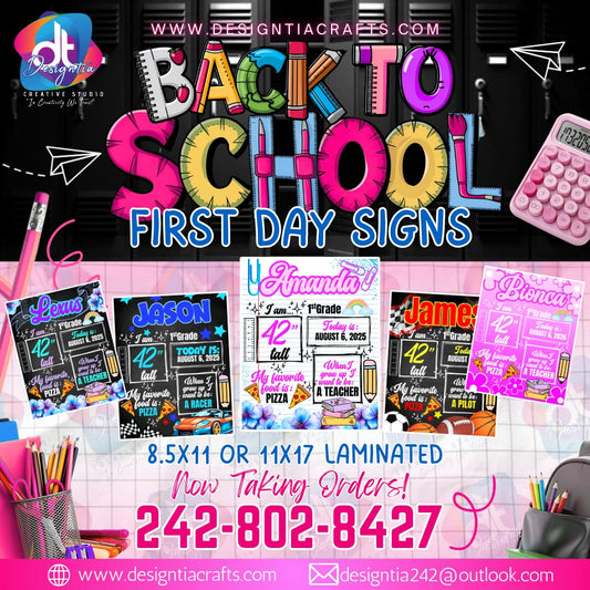 FIRST DAY SIGNS (8.5X11, 11X17, 13X19)